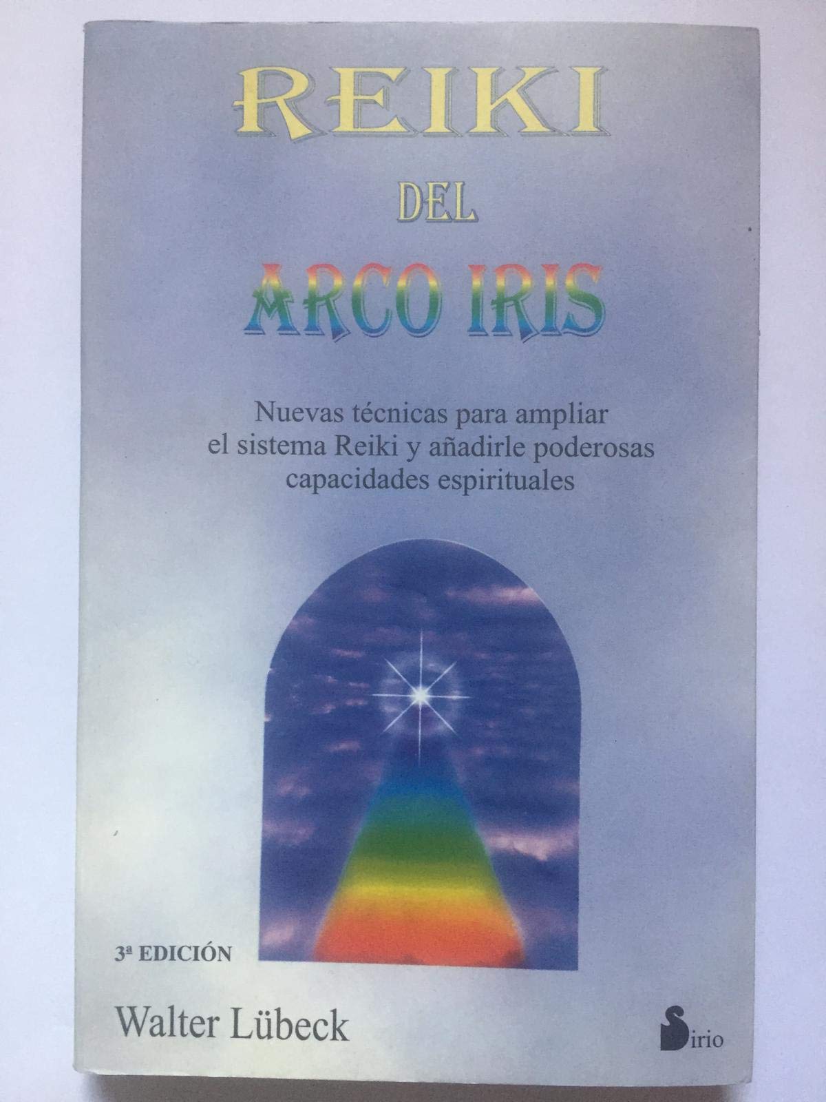 Reiki del arco iris,Used