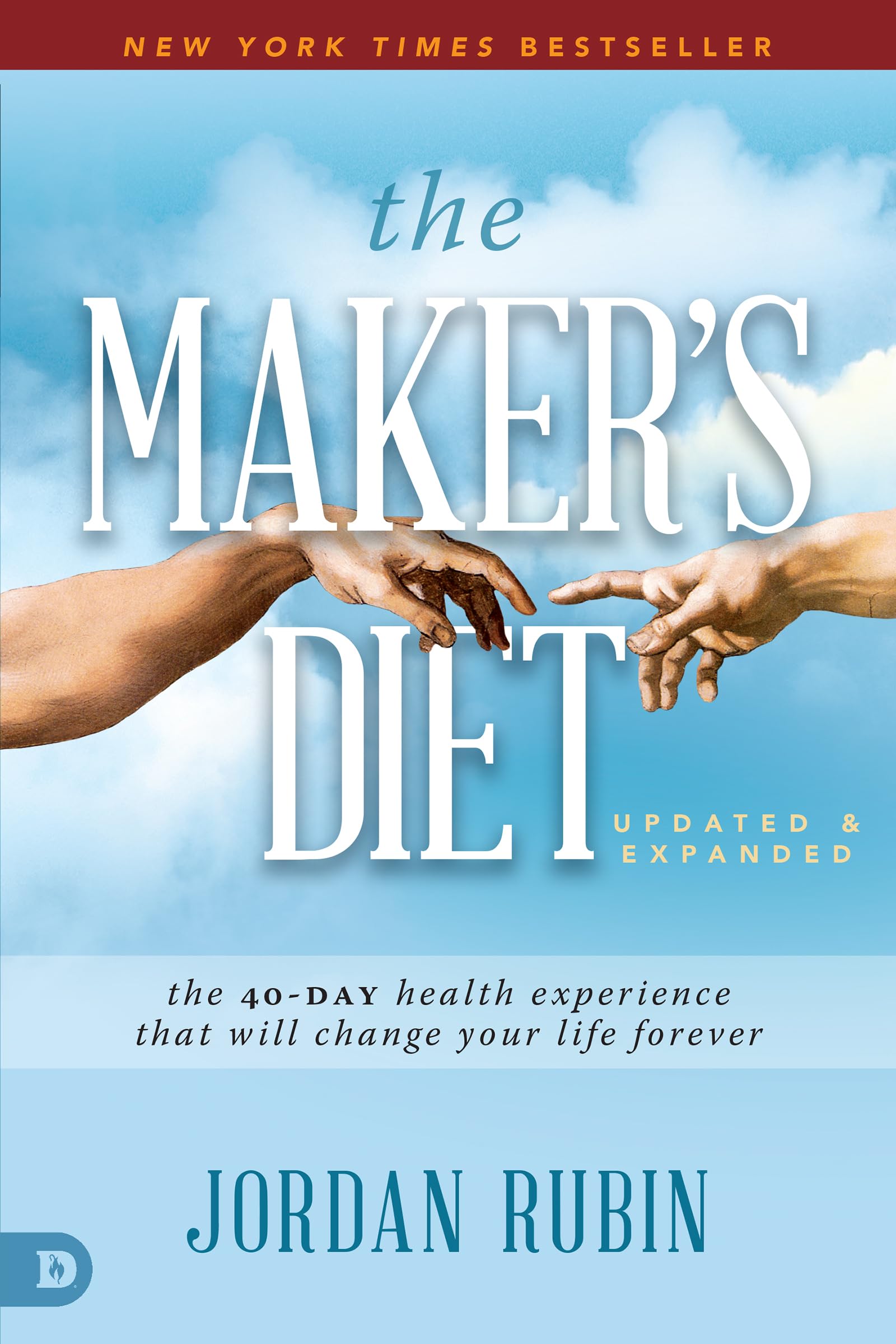 The Maker's Diet: Updated and Expanded: The 40Day Health Experience That Will Change Your Life Forever,Used