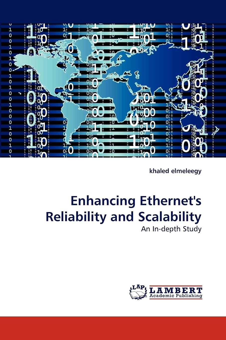 Enhancing Ethernet's Reliability and Scalability: An Indepth Study,Used