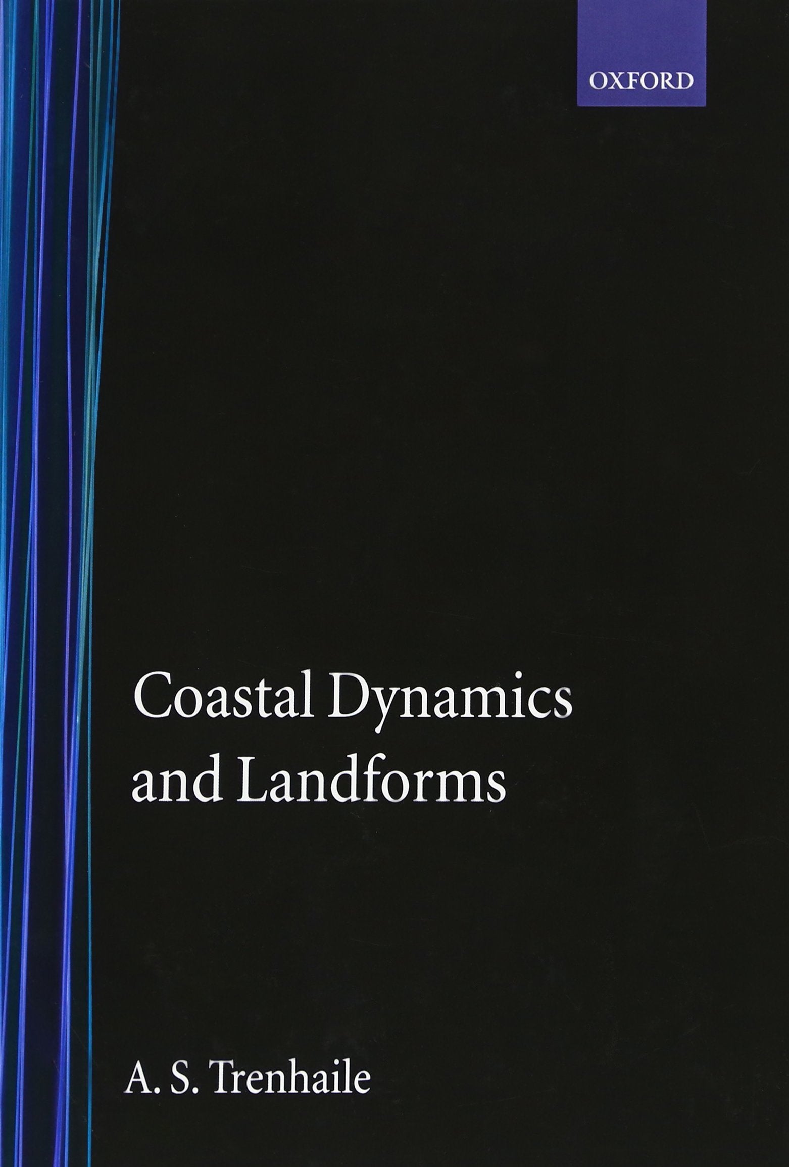 Coastal Dynamics and Landforms,Used