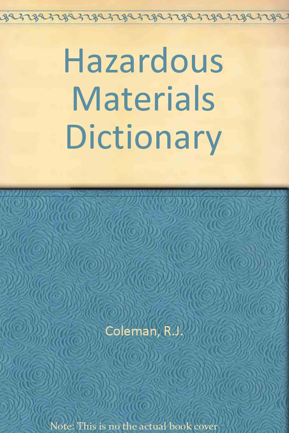 Hazardous Materials Dictionary,Used