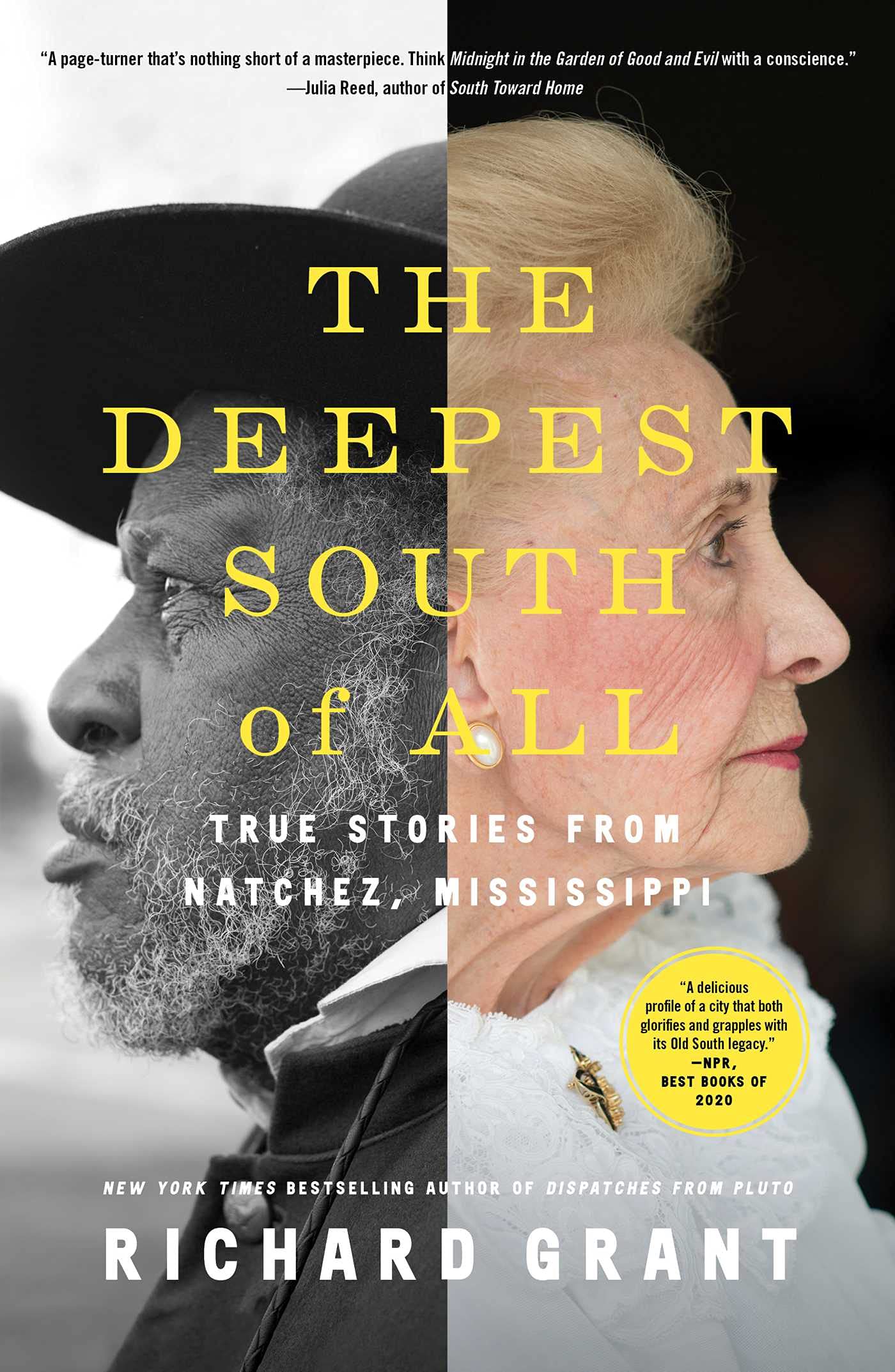 The Deepest South of All: True Stories from Natchez, Mississippi,Used