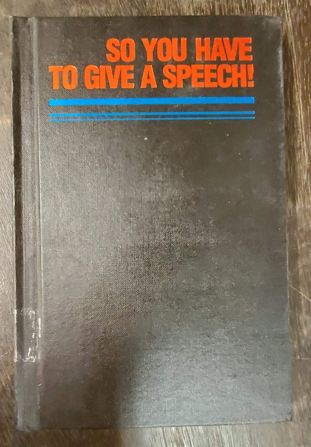So You Have to Give a Speech! (Language Power Series),Used