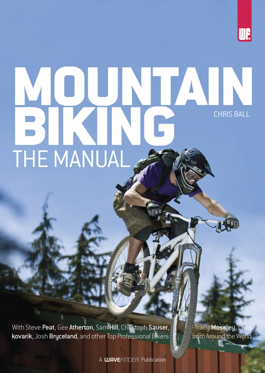 Mountain Biking: The Manual,Used
