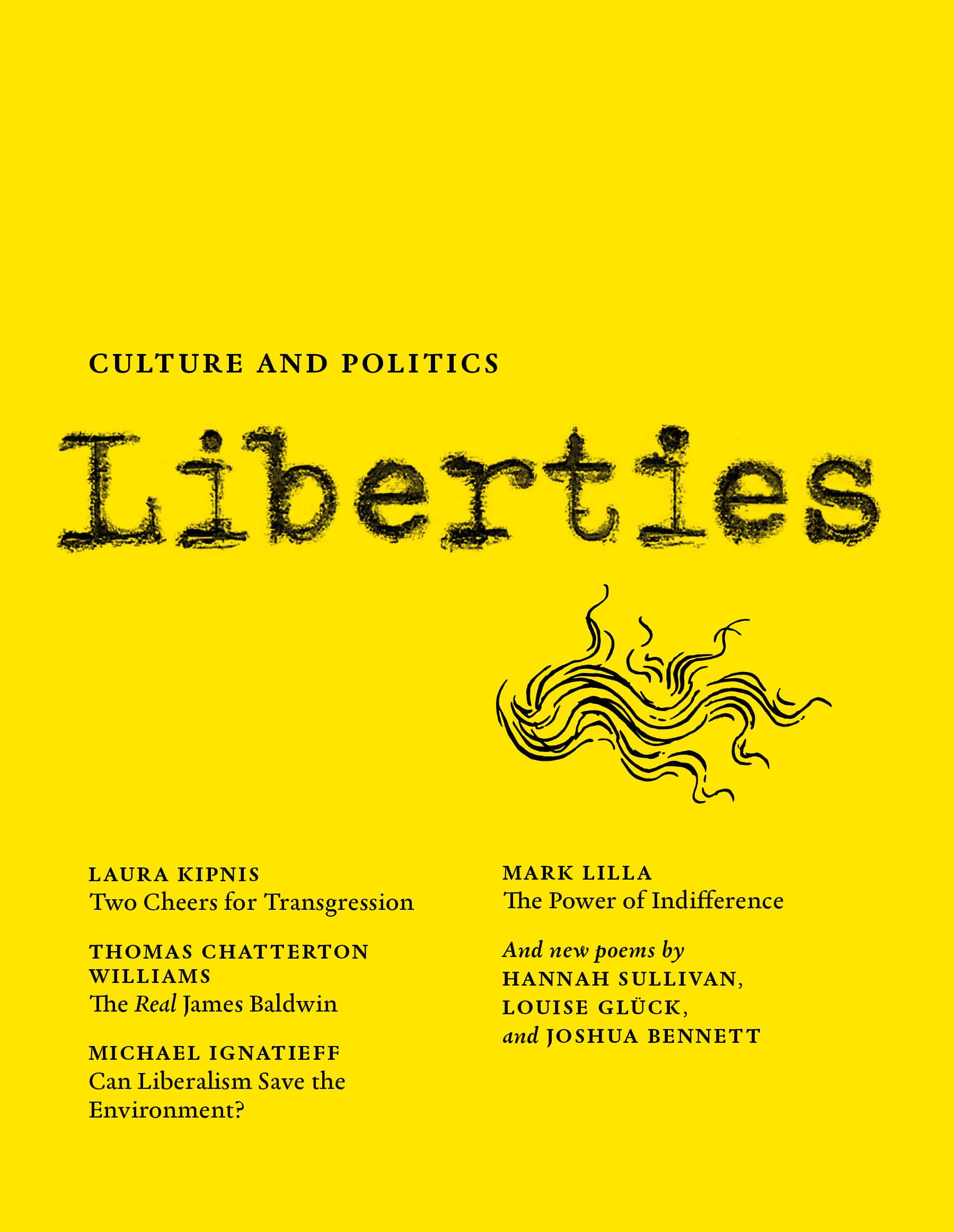 Liberties Journal of Culture and Politics: Volume I, Issue 1,Used