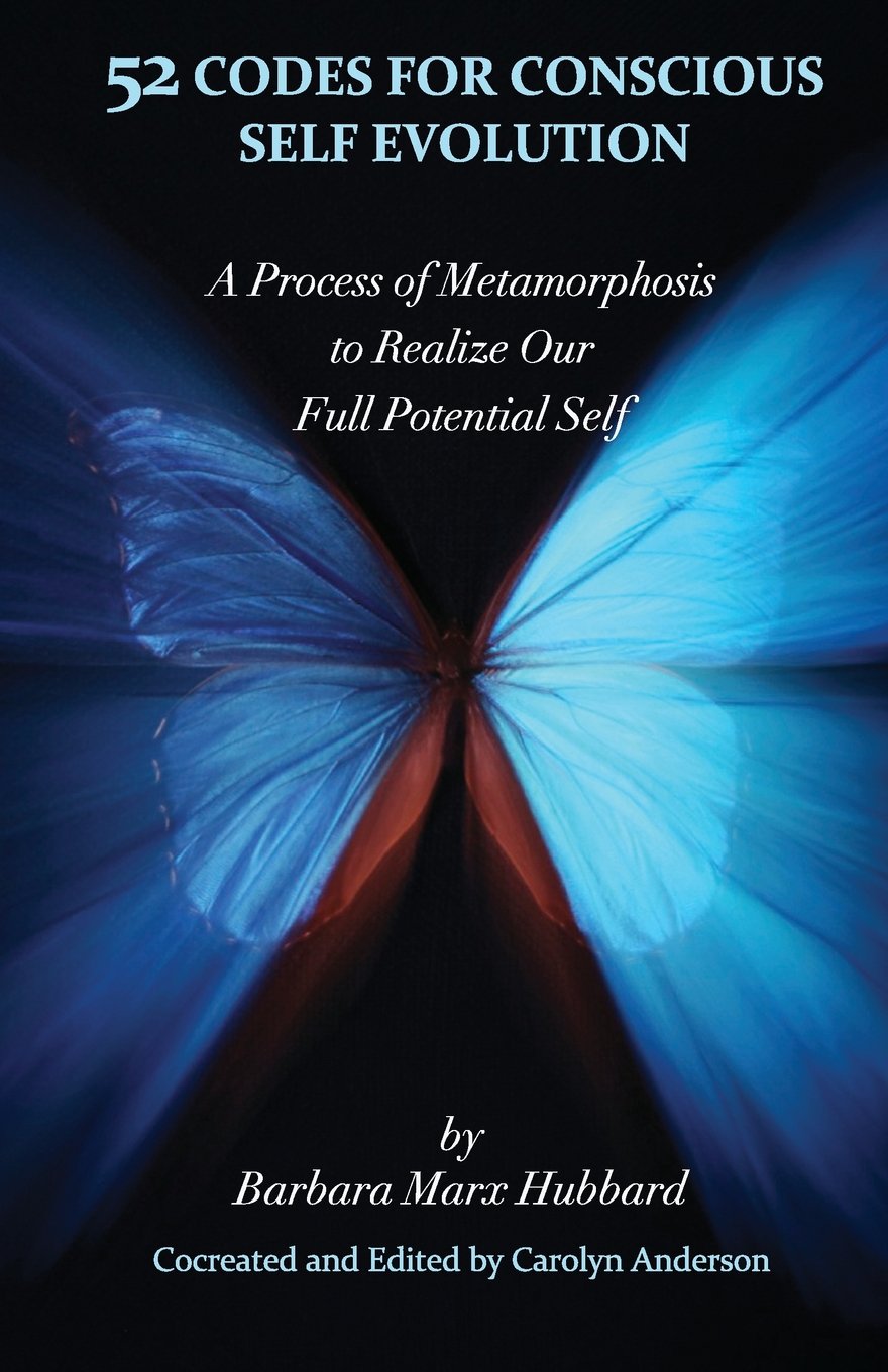 52 Codes for Conscious Self Evolution: A Process of Metamorphosis to Realize Our Full Potential Self,Used