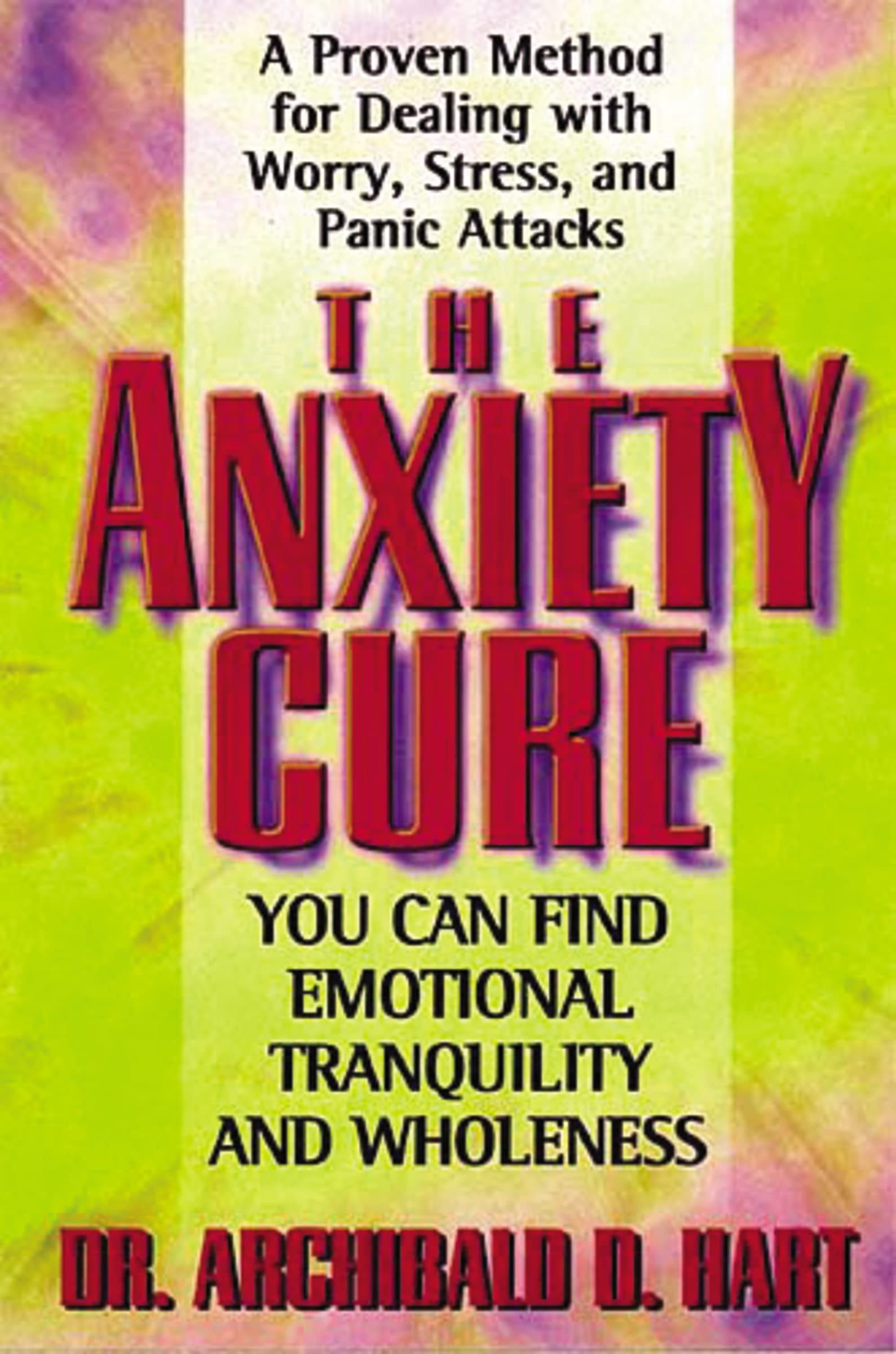 The Anxiety Cure,New