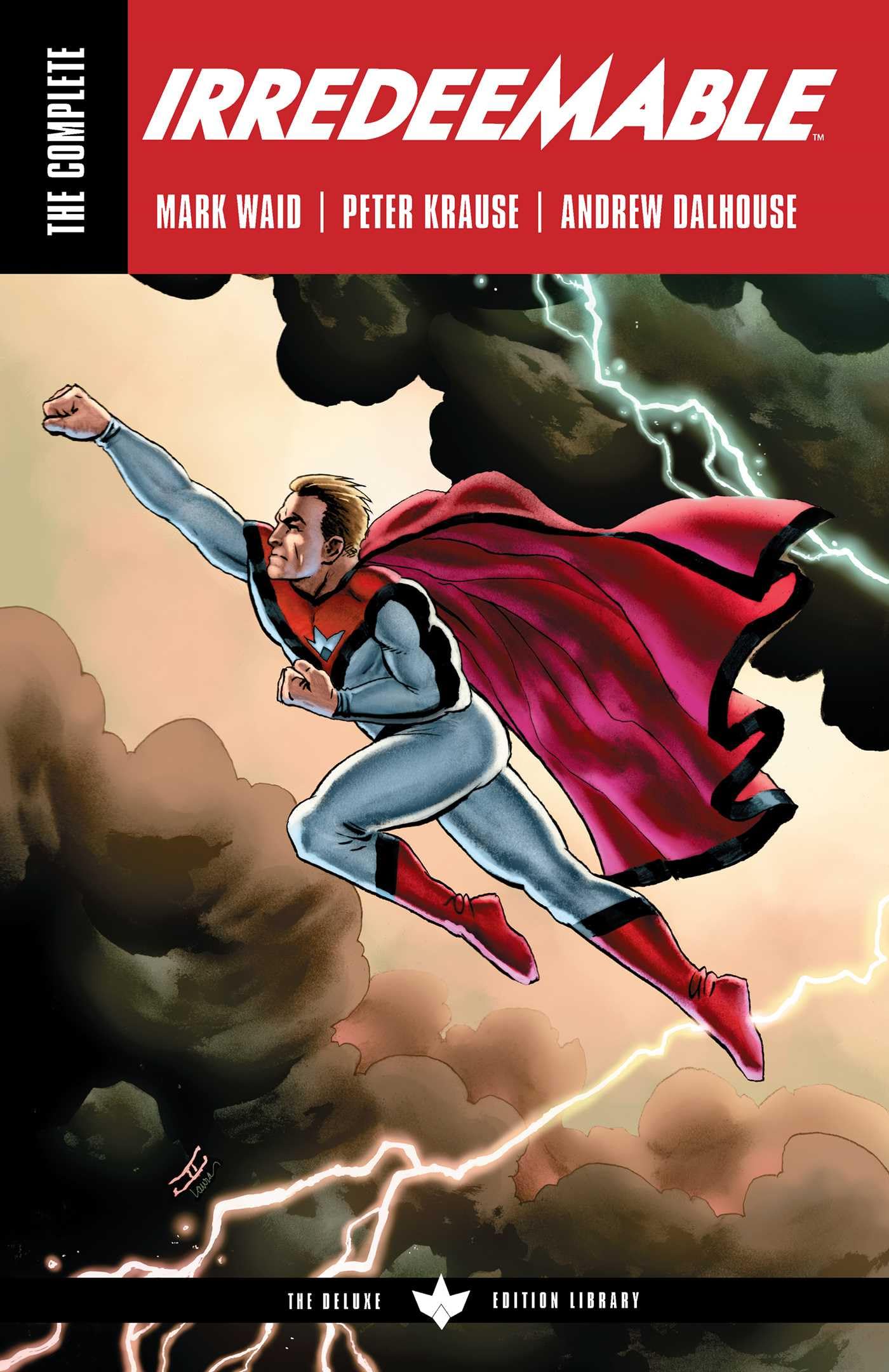 The Complete Irredeemable By Mark Waid,New