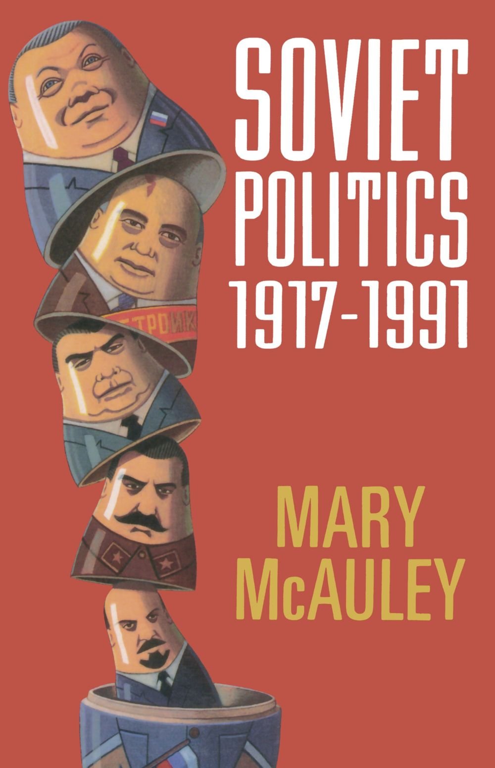 Soviet Politics 19171991
