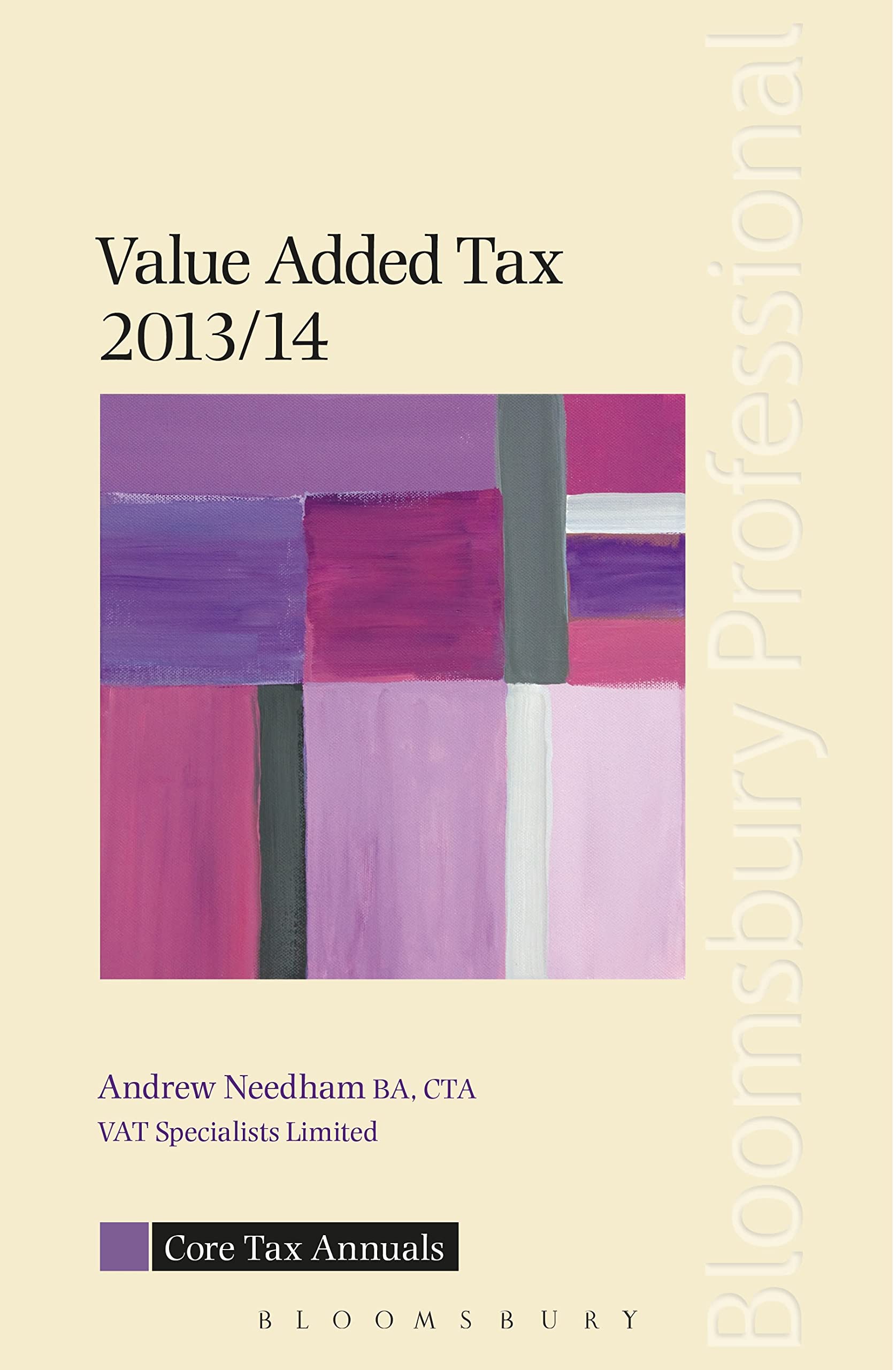 Core Tax Annual: Vat 2013/14 (Core Tax Annuals),Used