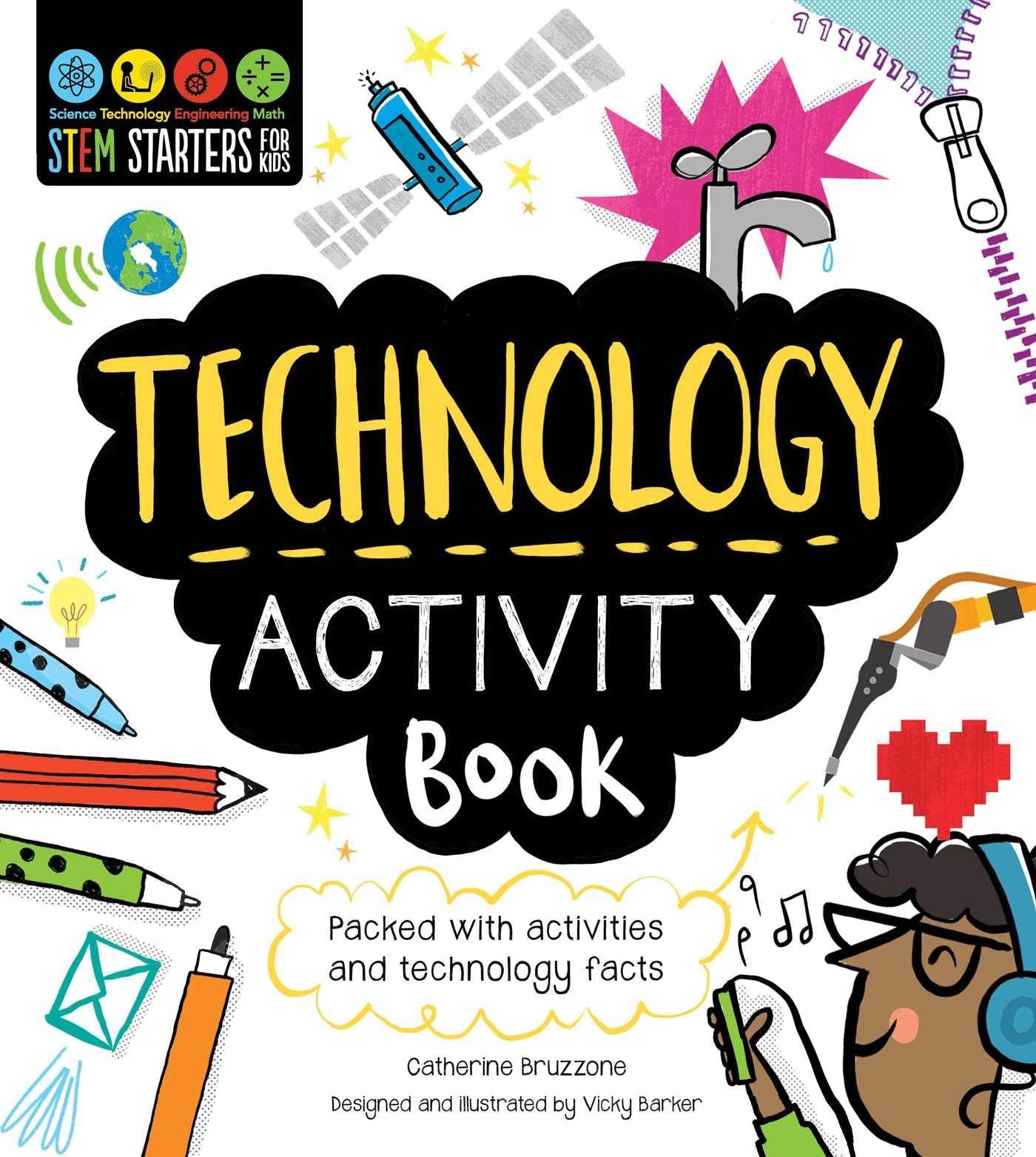 STEM Starters for Kids Technology Activity Book: Packed with Activities and Technology Facts,Used