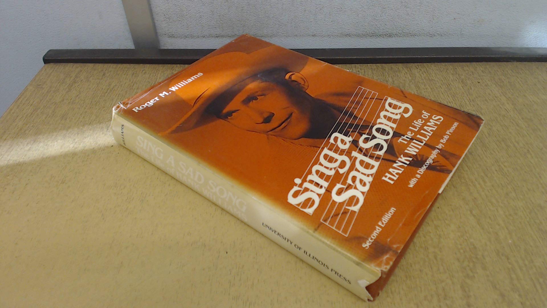 Sing a Sad Song: The Life of Hank Williams (Music in American life),Used
