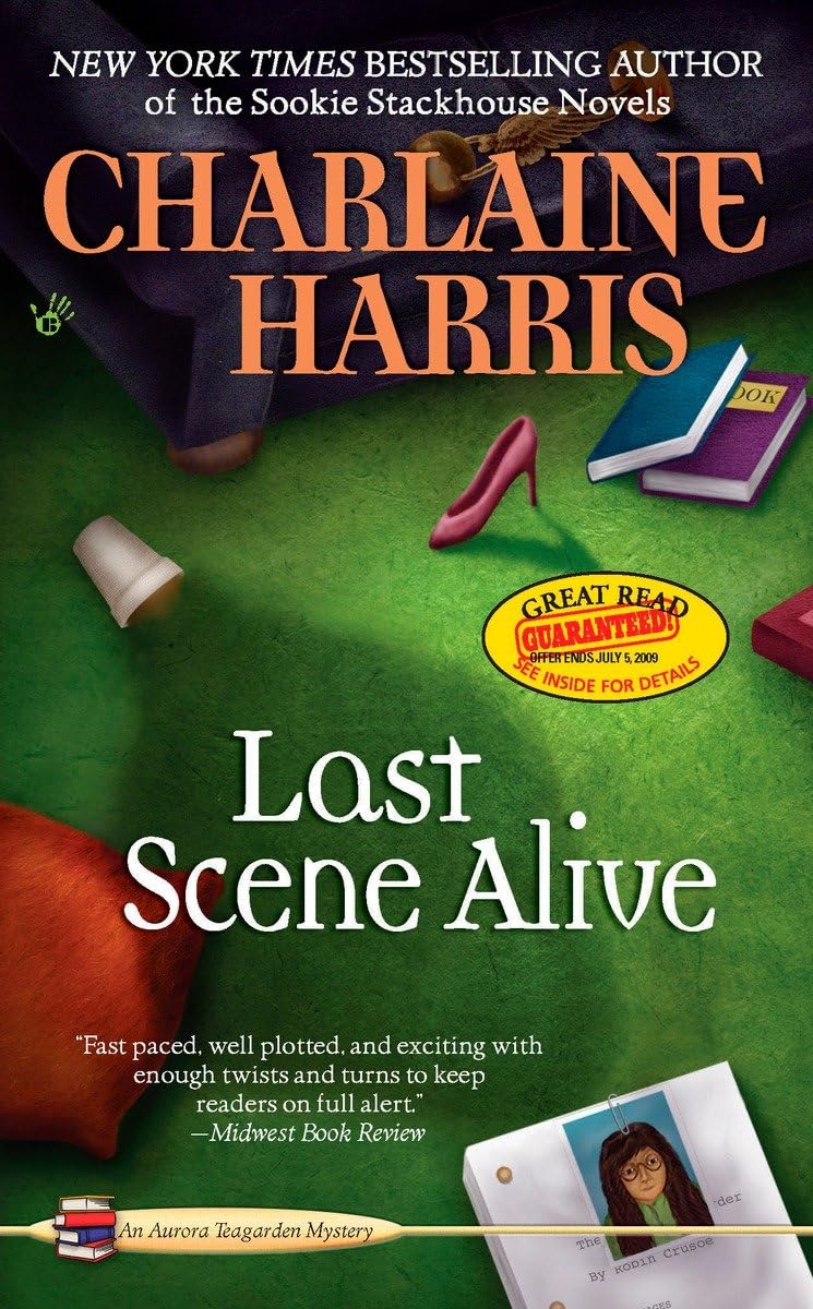 Last Scene Alive (Aurora Teagarden Mysteries, No. 7),New