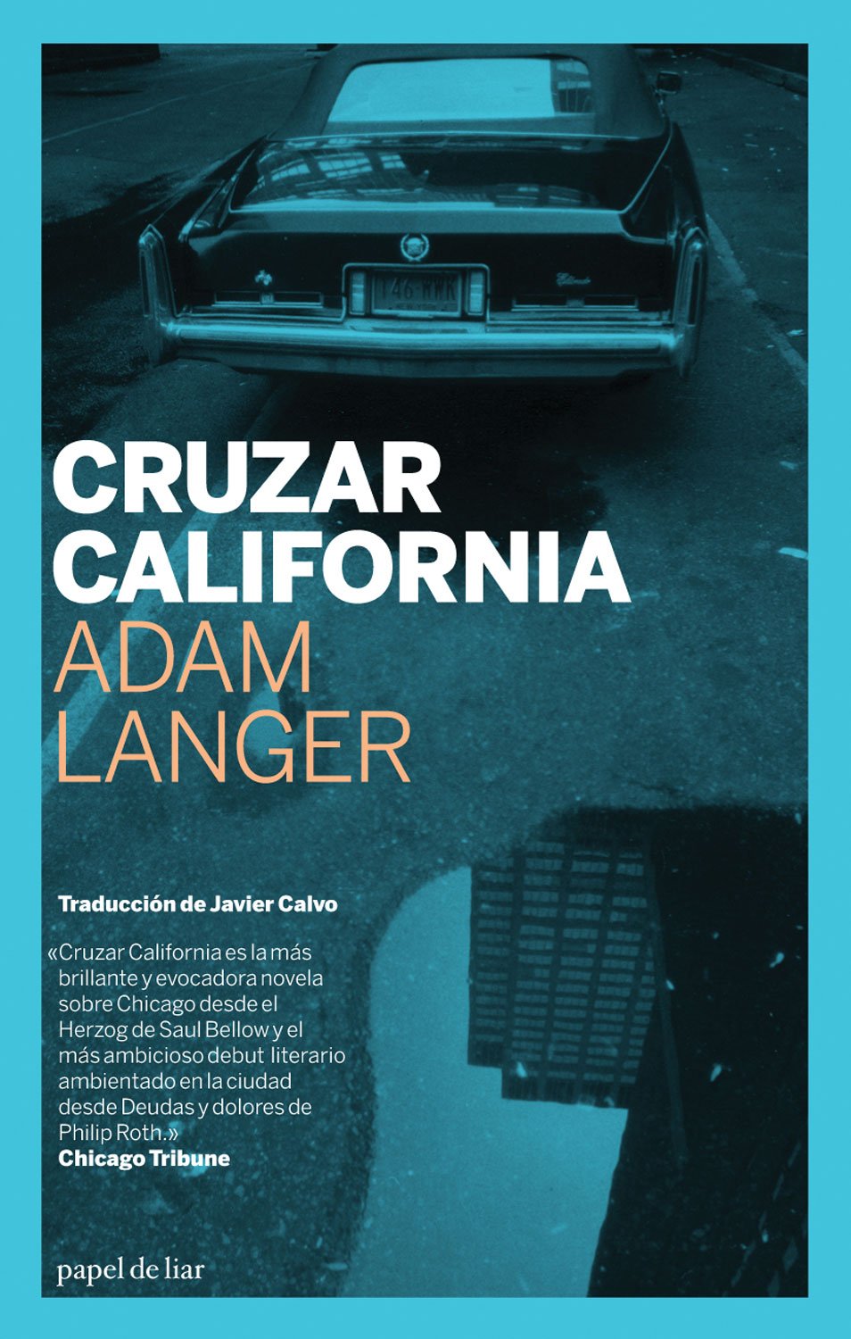 Cruzar California (Spanish Edition),Used