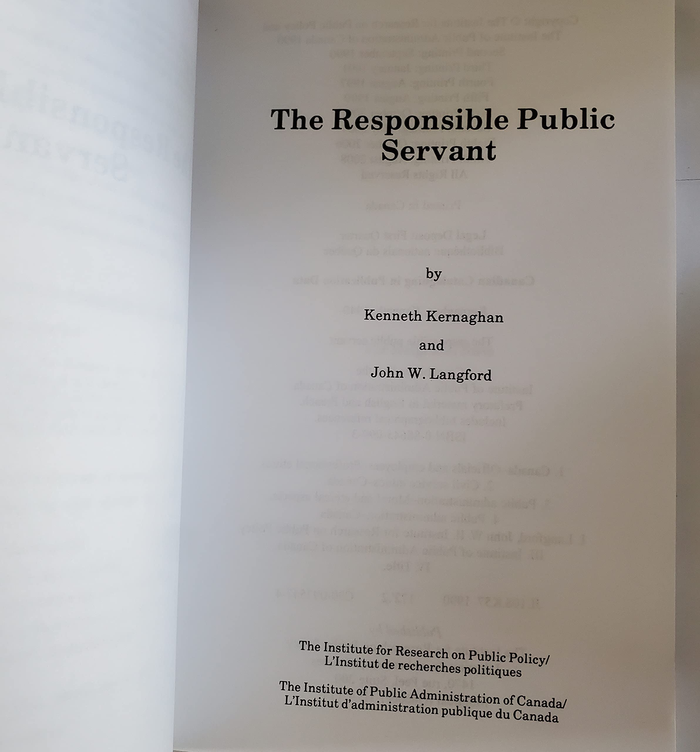 The Responsible Public Servant (English and French Edition),New