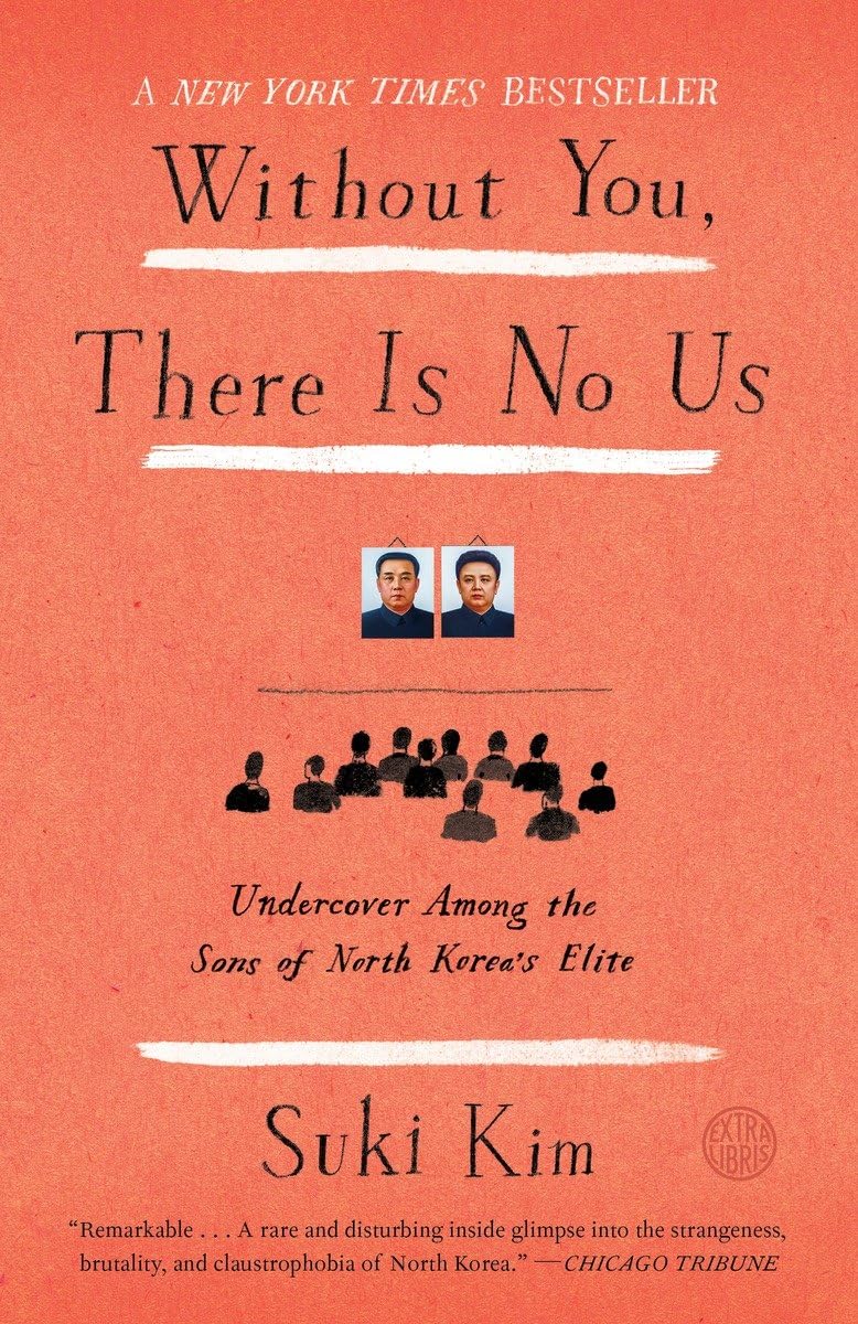 Without You, There Is No Us: Undercover Among The Sons Of North Korea'S Elite,Used