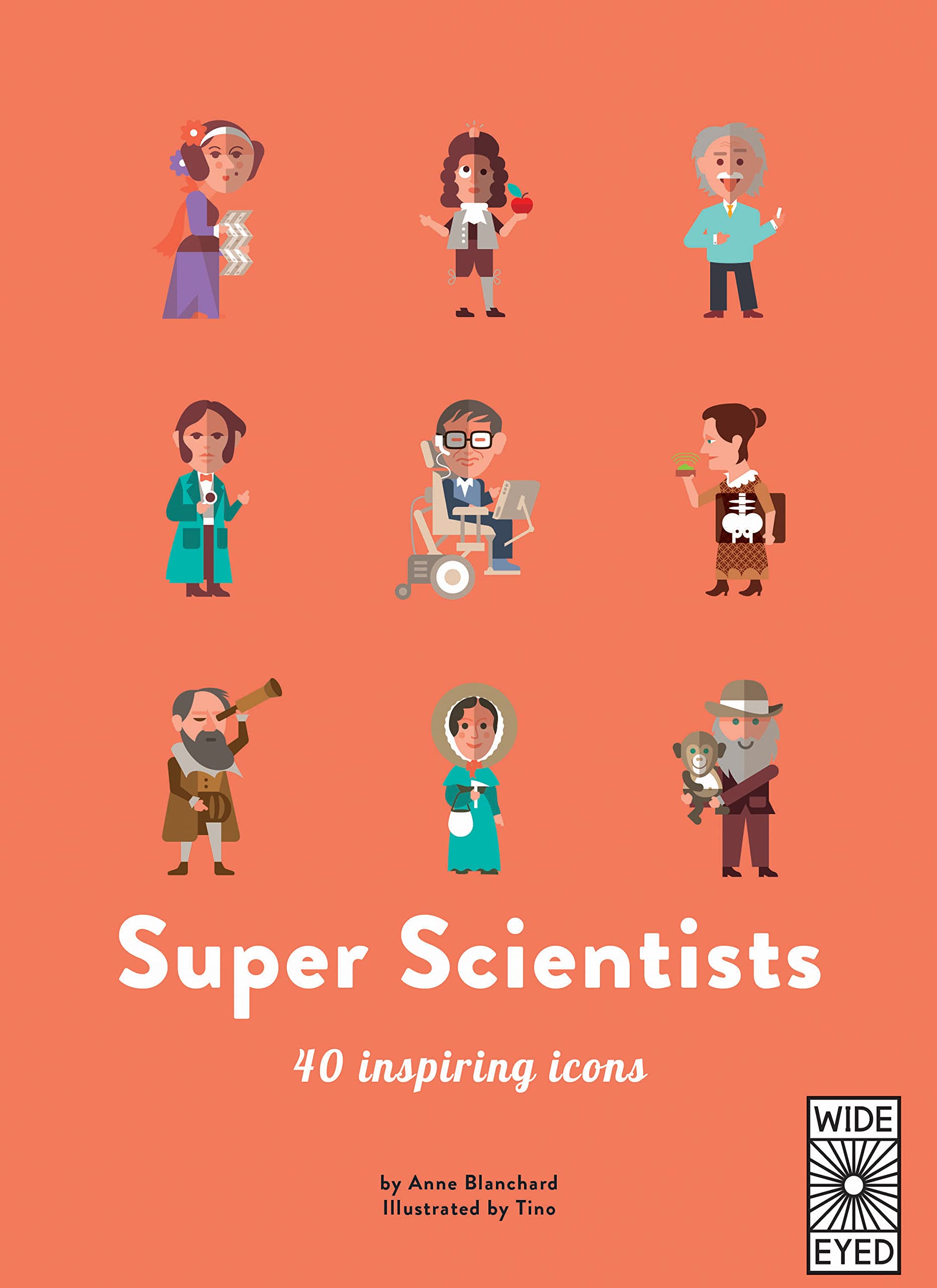 Super Scientists: 40 inspiring icons,Used