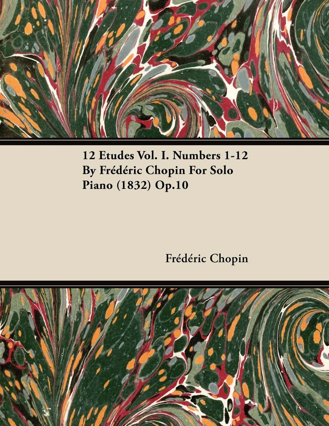 12 Etudes Vol. I. Numbers 112 by Fr D Ric Chopin for Solo Piano (1832) Op.10,Used
