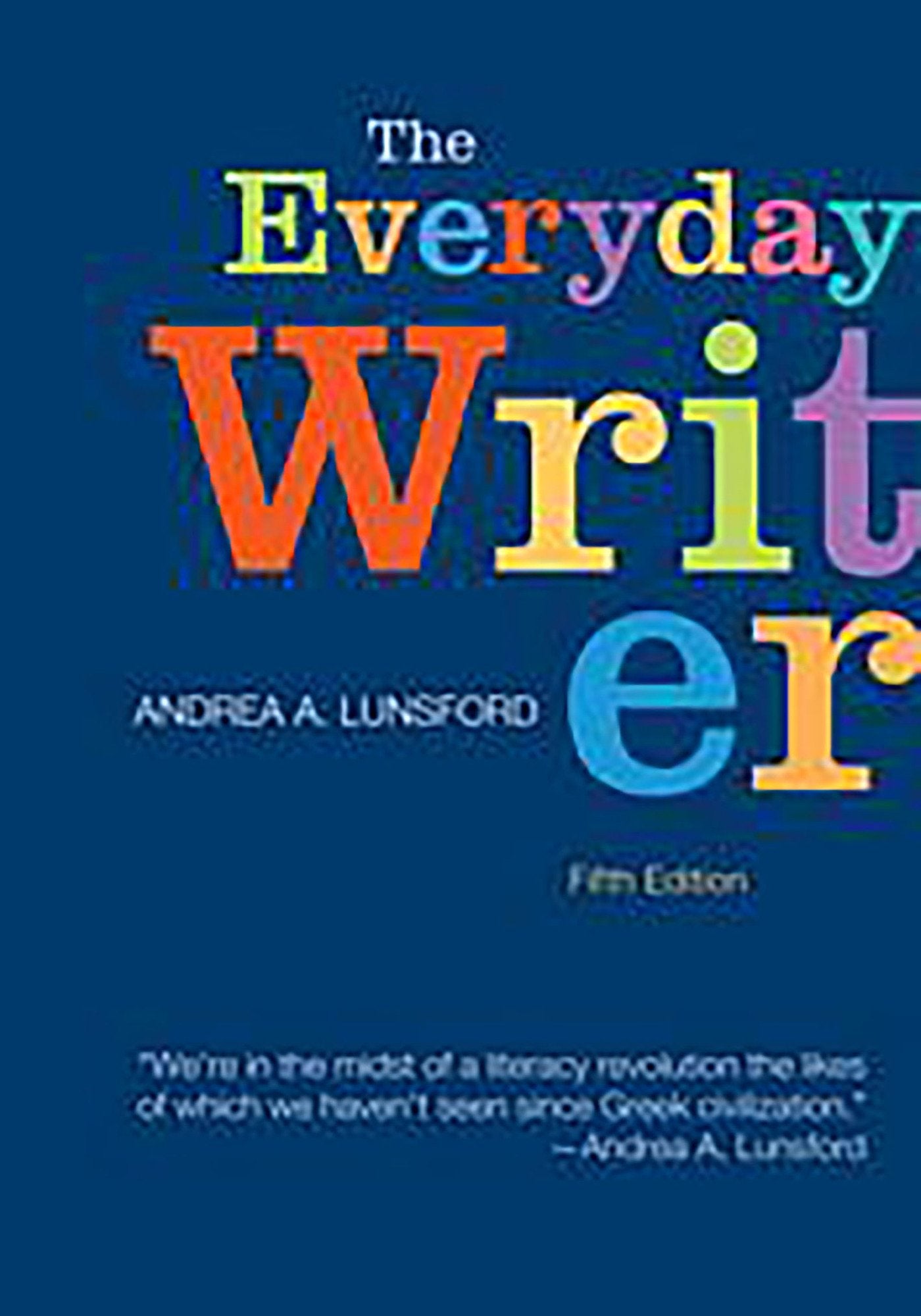 The Everyday Writer,New