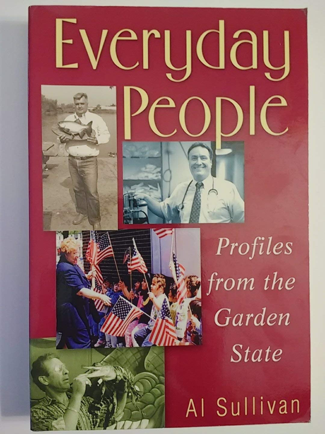 Everyday People: Profiles From The Garden State,Used