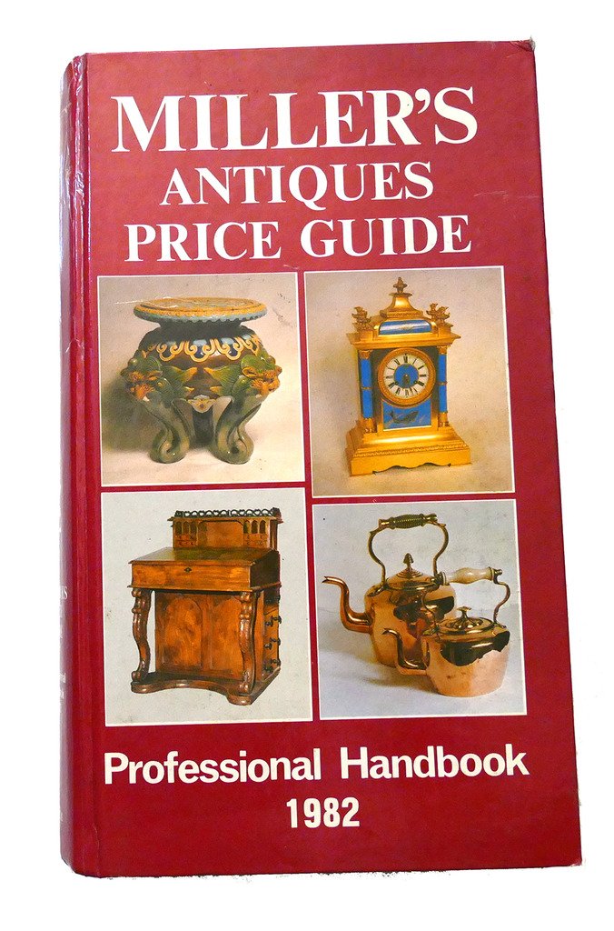 Miller's Antiques Price Guide 1982,Used