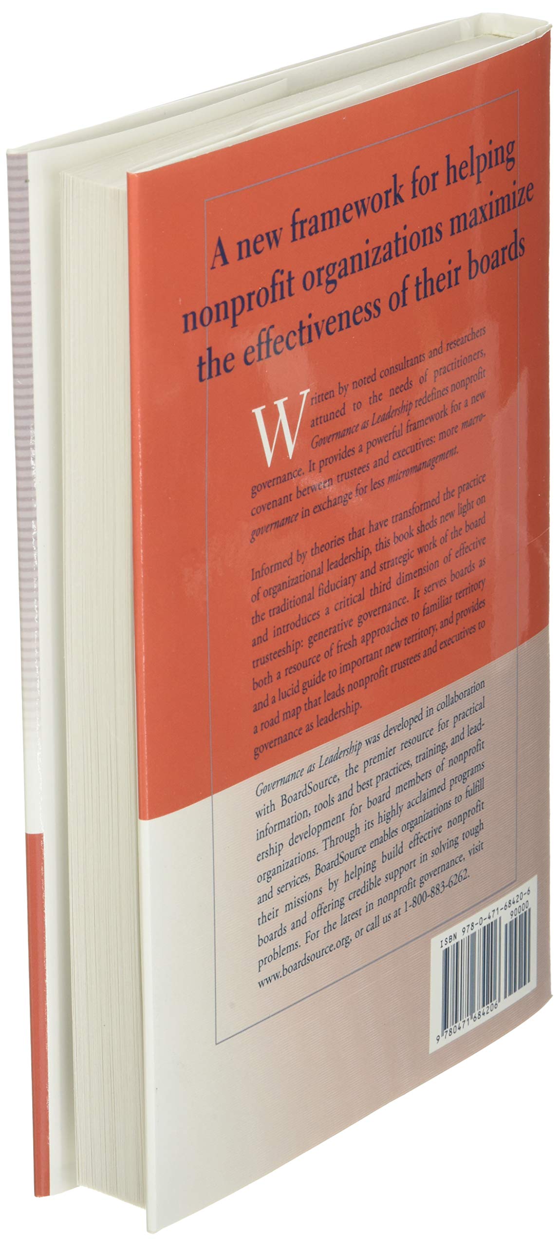 Governance as Leadership: Reframing the Work of Nonprofit Boards,Used