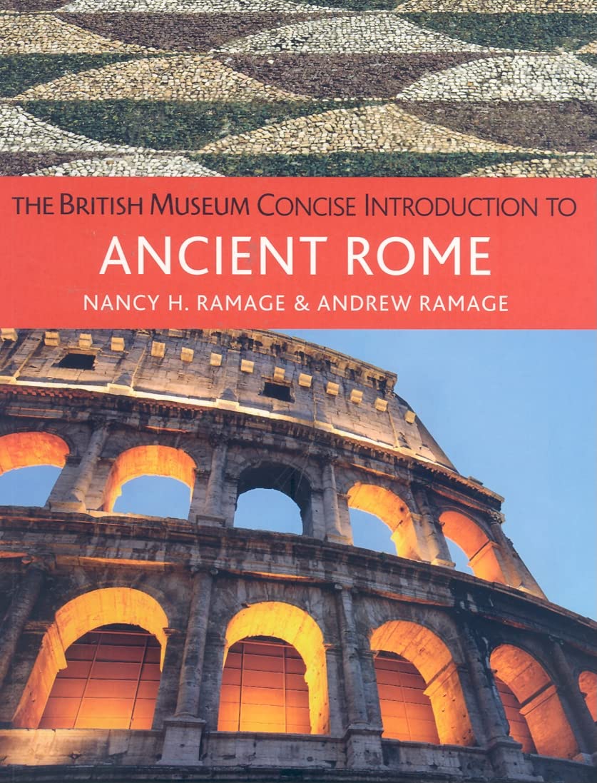 The British Museum Concise Introduction To Ancient Rome,New