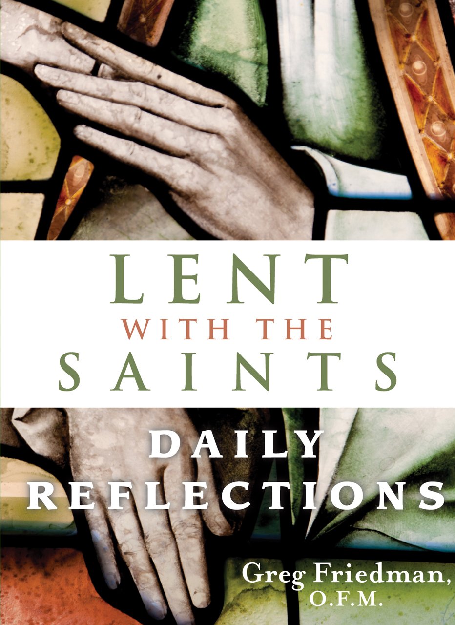 Lent With the Saints: Daily Reflections,Used