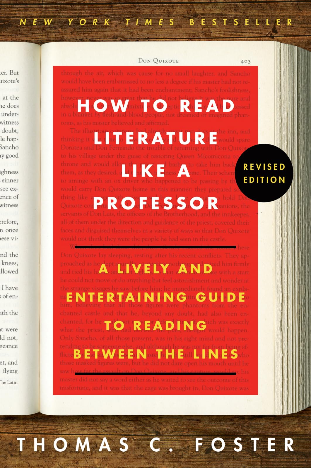 How To Read Literature Like A Professor: A Lively And Entertaining Guide To Reading Between The Lines, Revised Edition,Used