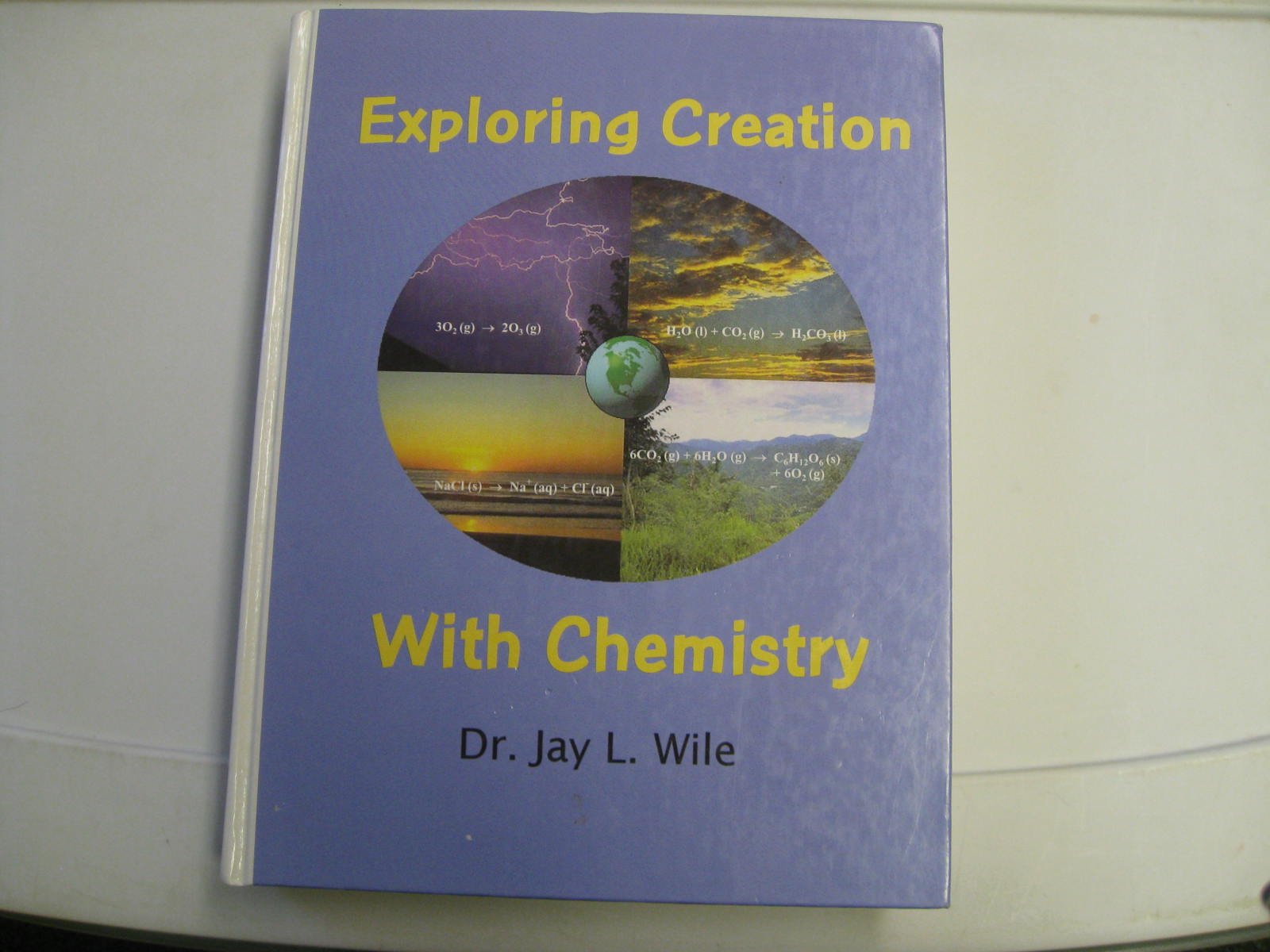 Exploring Creation With Chemistry,New