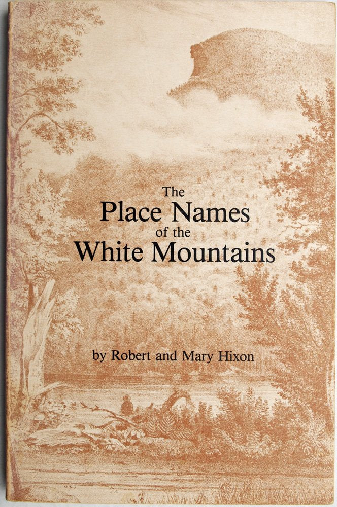 Place Names of the White Mountains,Used