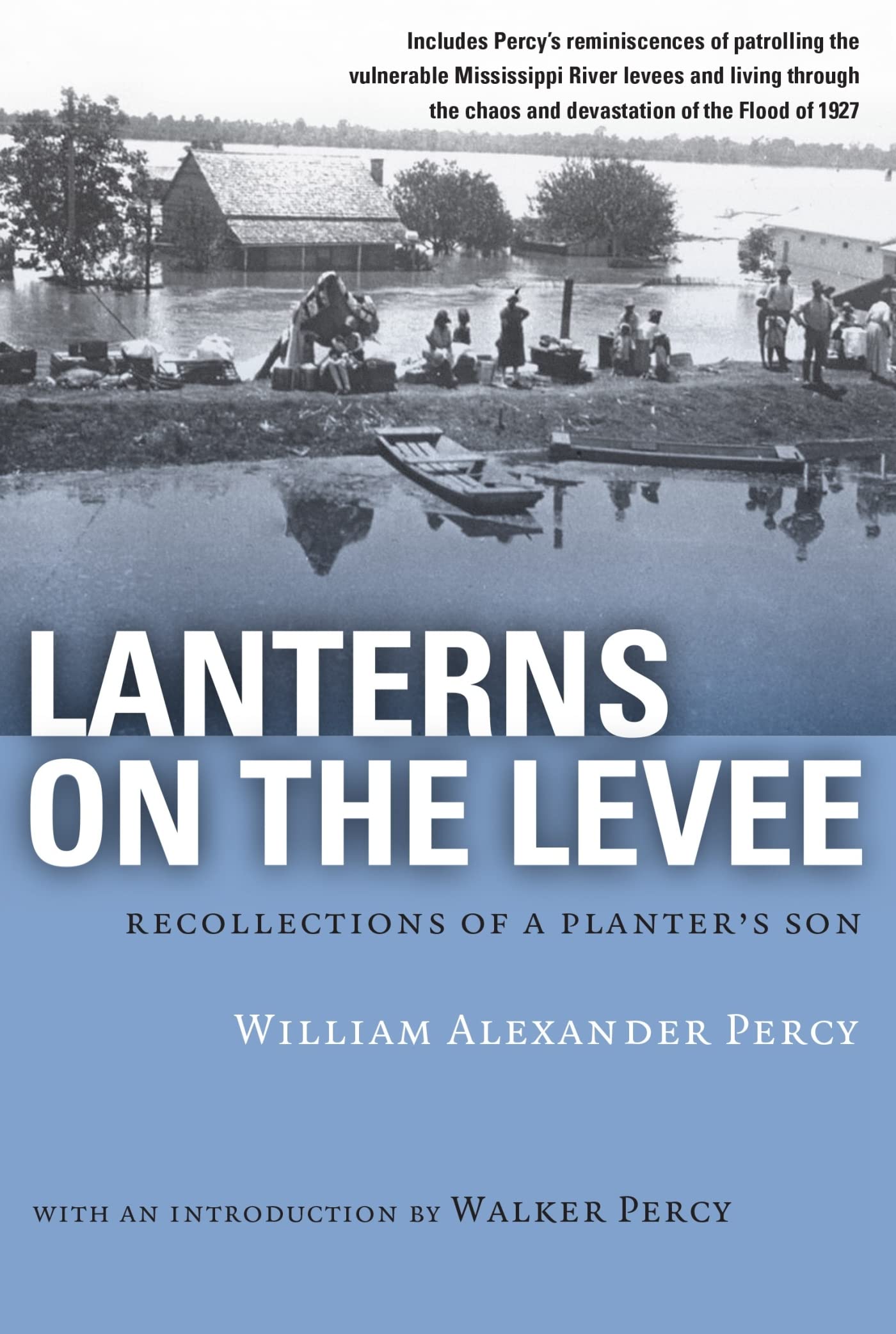 Lanterns On The Levee: Recollections Of A Planter'S Son (Library Of Southern Civilization),New