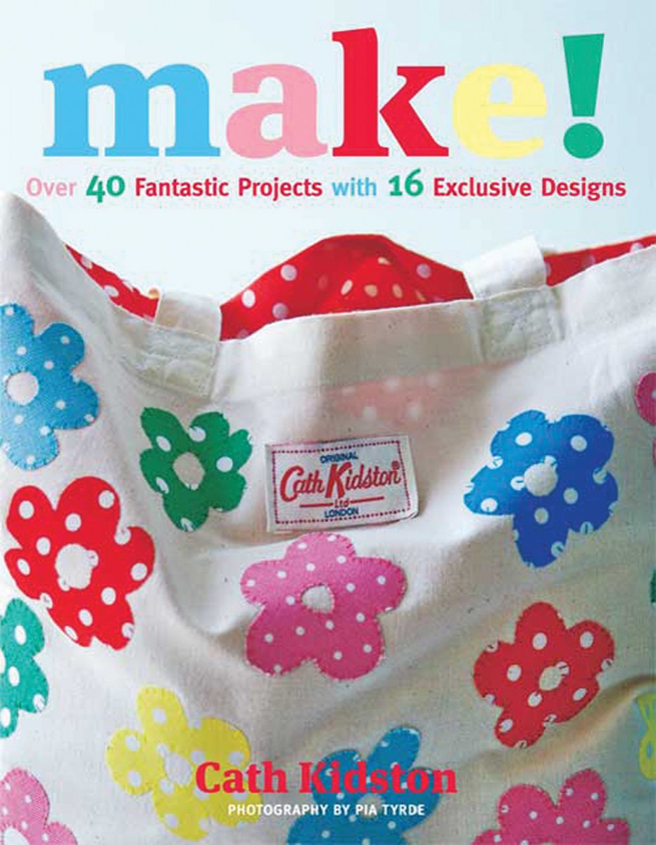 Make!: Over 40 Fantastic Sewing Projects with 16 Exclusive Designs,Used