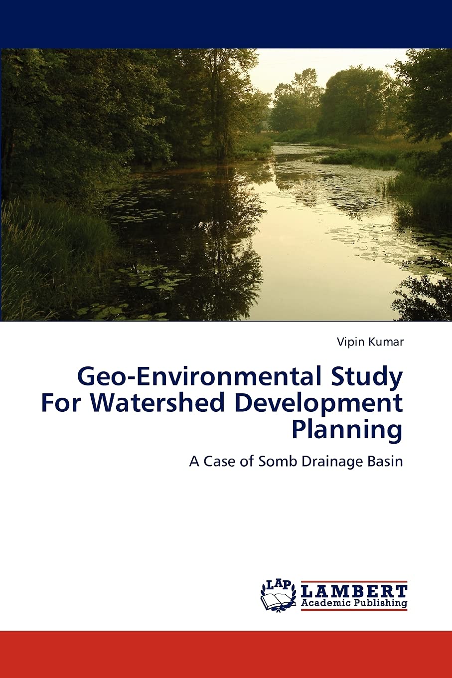 GeoEnvironmental Study For Watershed Development Planning: A Case of Somb Drainage Basin,Used