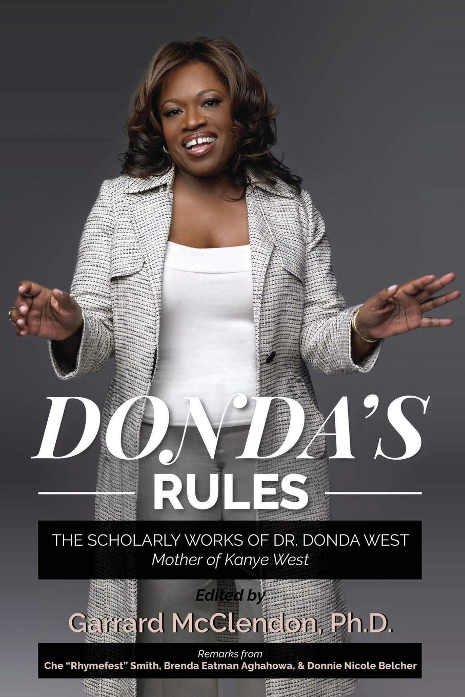 Donda's Rules: The Scholarly Works of Dr. Donda West  Mother of Kanye West,Used