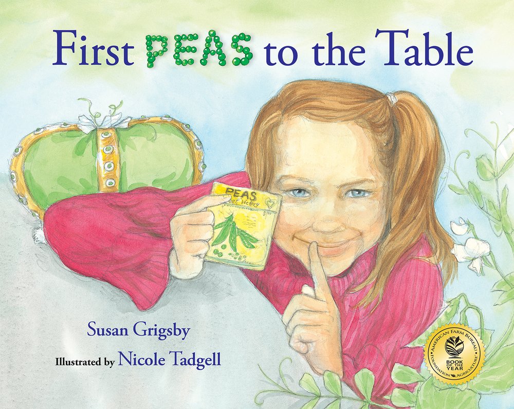 First Peas To The Table: How Thomas Jefferson Inspired A School Garden,Used