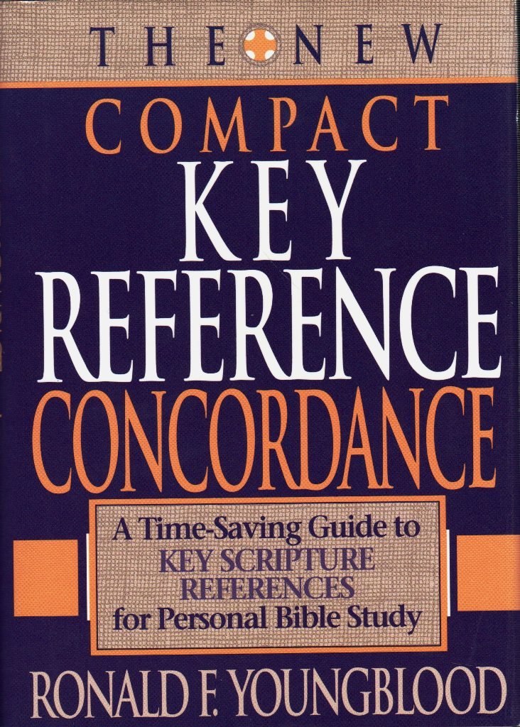 The New Compact Key Reference Concordance: A TimeSaving Guide to Key Scripture References for Personal Bible Study,Used