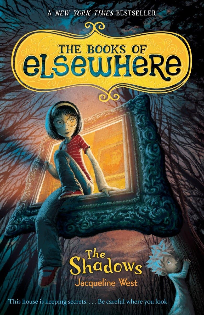 The Shadows (The Books Of Elsewhere, Vol. 1),New