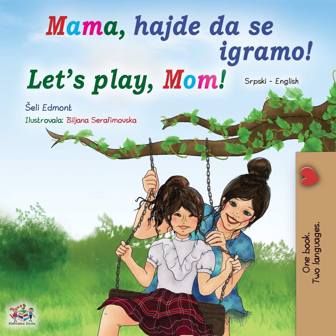 Let's play, Mom! (Serbian English Bilingual Book for Kids Latin alphabet) (Serbian English Bilingual Collection Latin) (Serb,Used