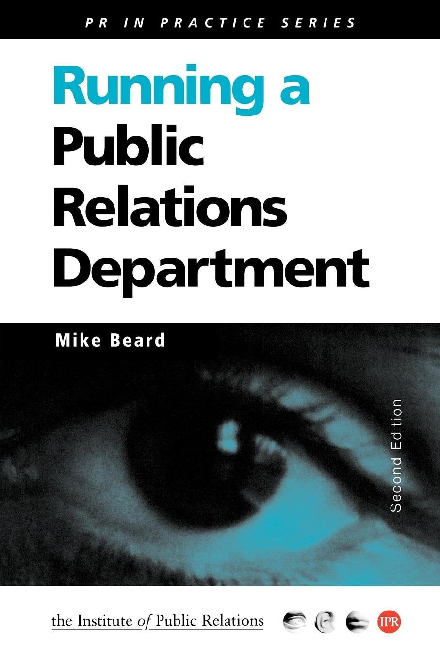 Running a Public Relations Department (PR In Practice),Used