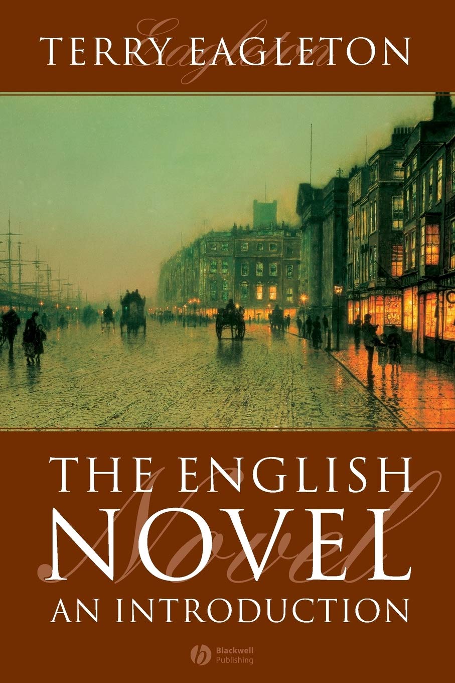 The English Novel: An Introduction,Used