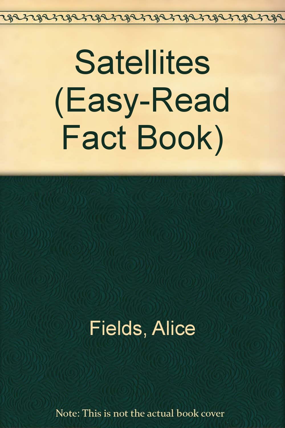 Satellites (EasyRead Fact Book),Used