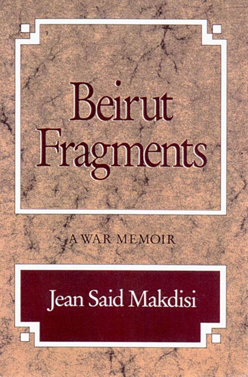 Beirut Fragments: A War Memoir,Used