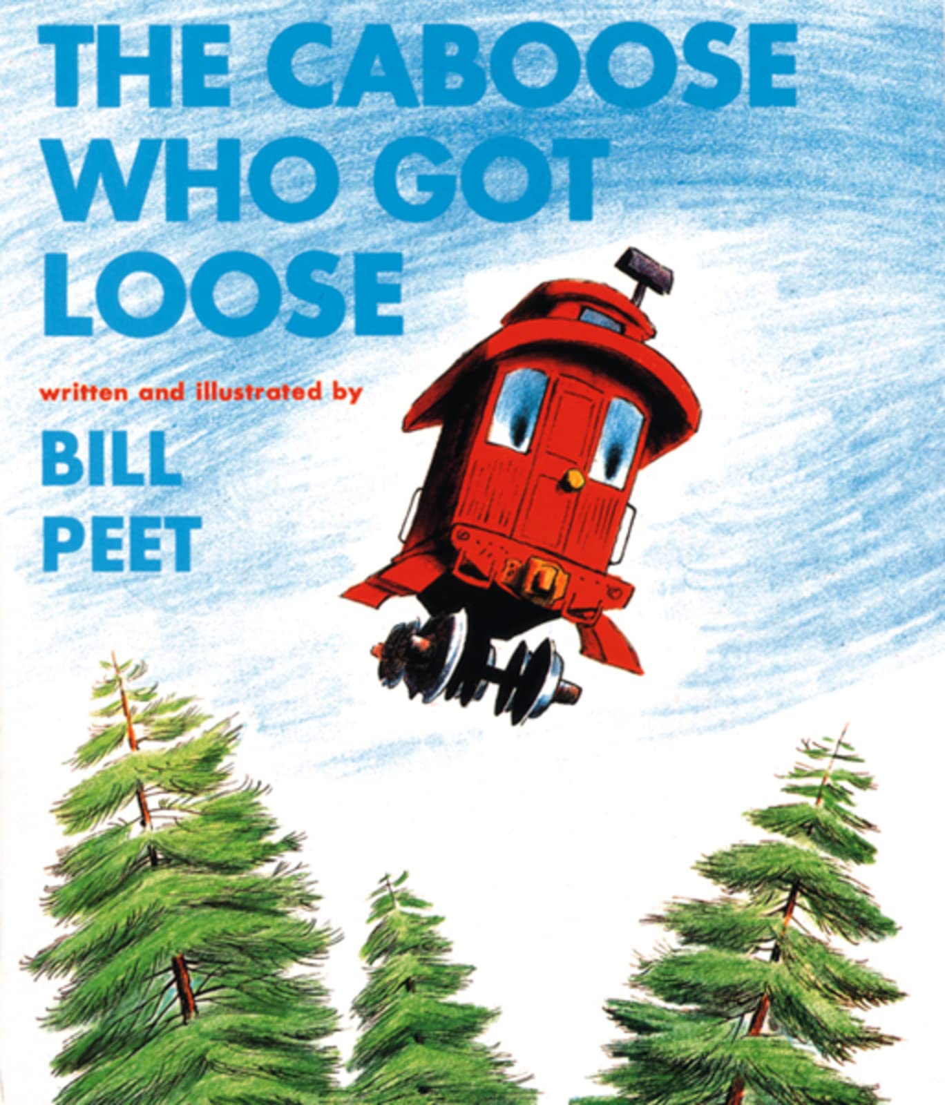 The Caboose Who Got Loose,New