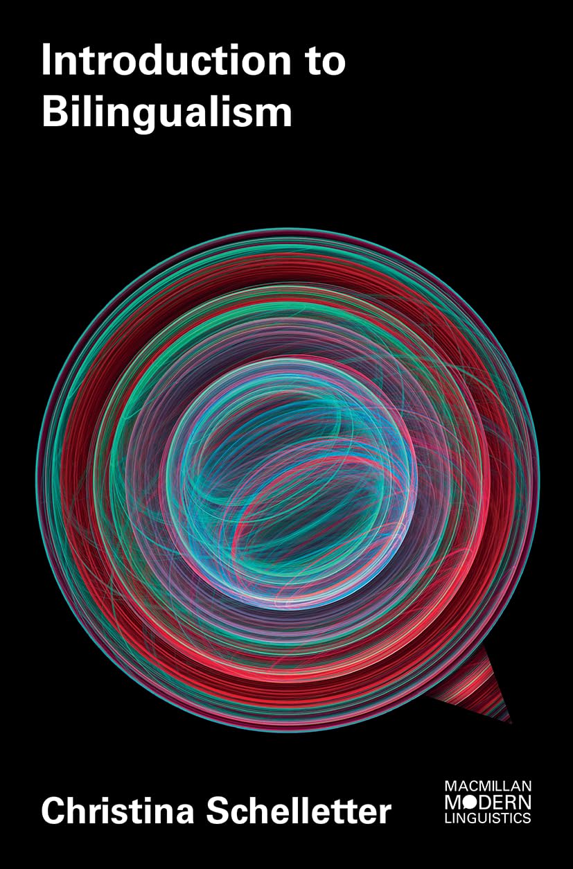 Introduction to Bilingualism (Macmillan Modern Linguistics, 2),Used