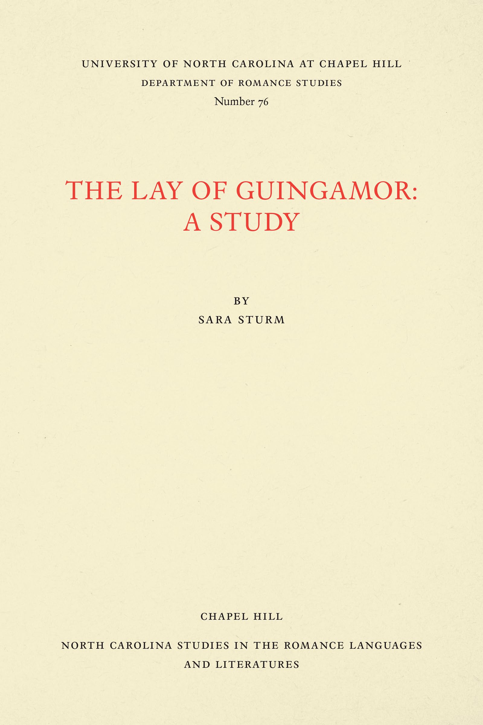 The Lay of Guingamor: A Study (North Carolina Studies in the Romance Languages and Literatures, 76),Used