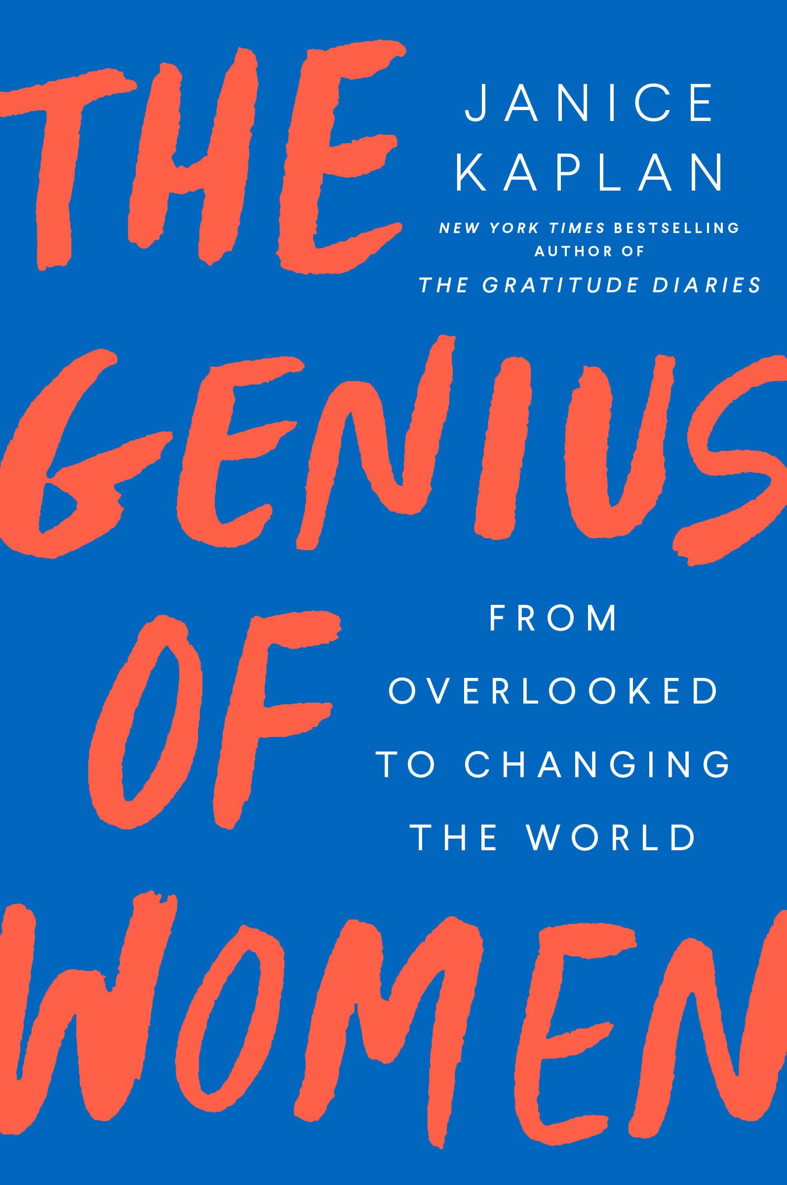 The Genius of Women: From Overlooked to Changing the World,Used