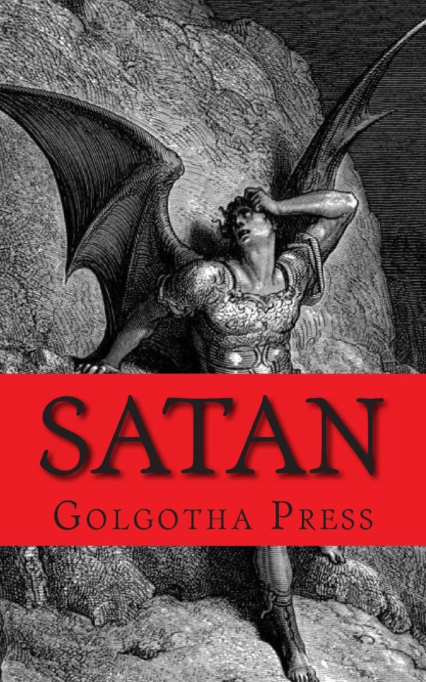 Satan: A Biography Of The Judeochristian Prince Of Darkness,New