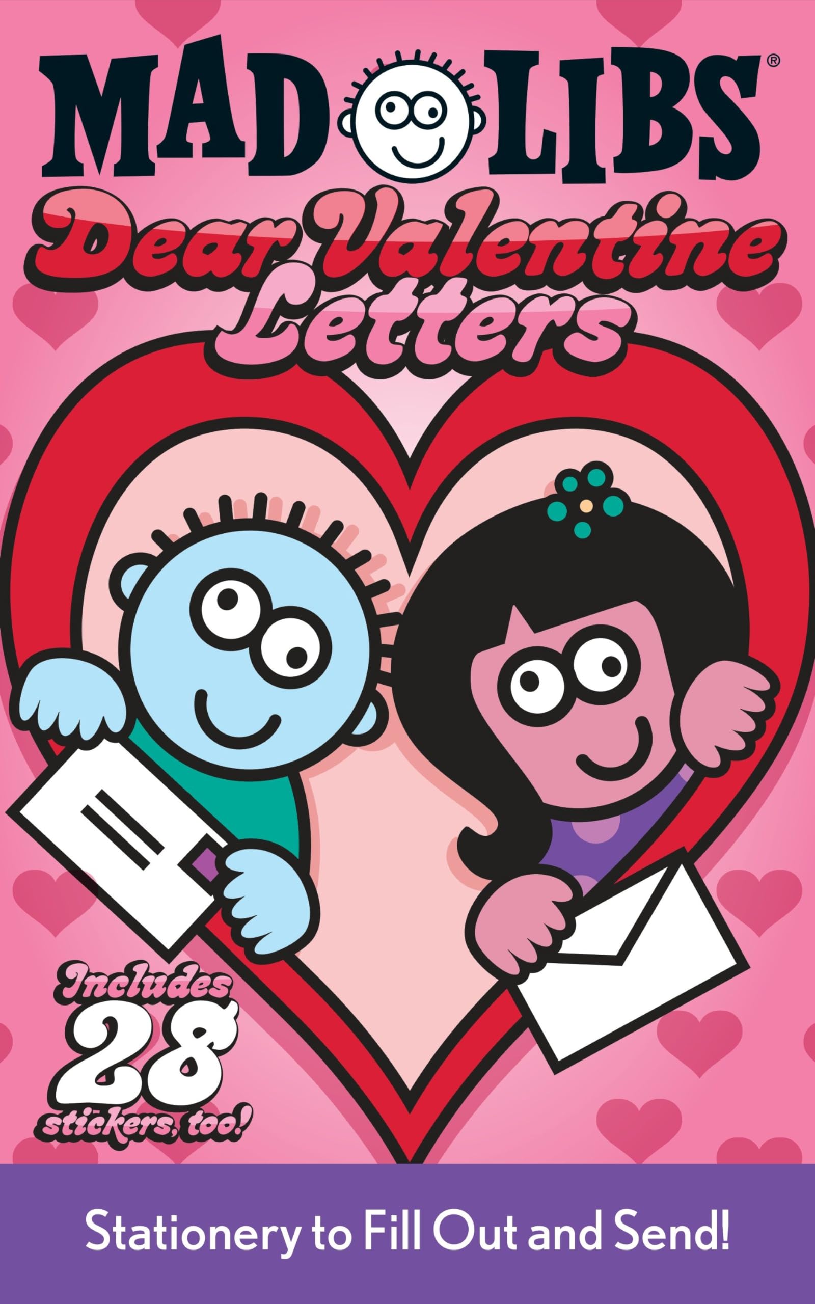 Dear Valentine Letters Mad Libs: Stationery to Fill Out and Send!,Used