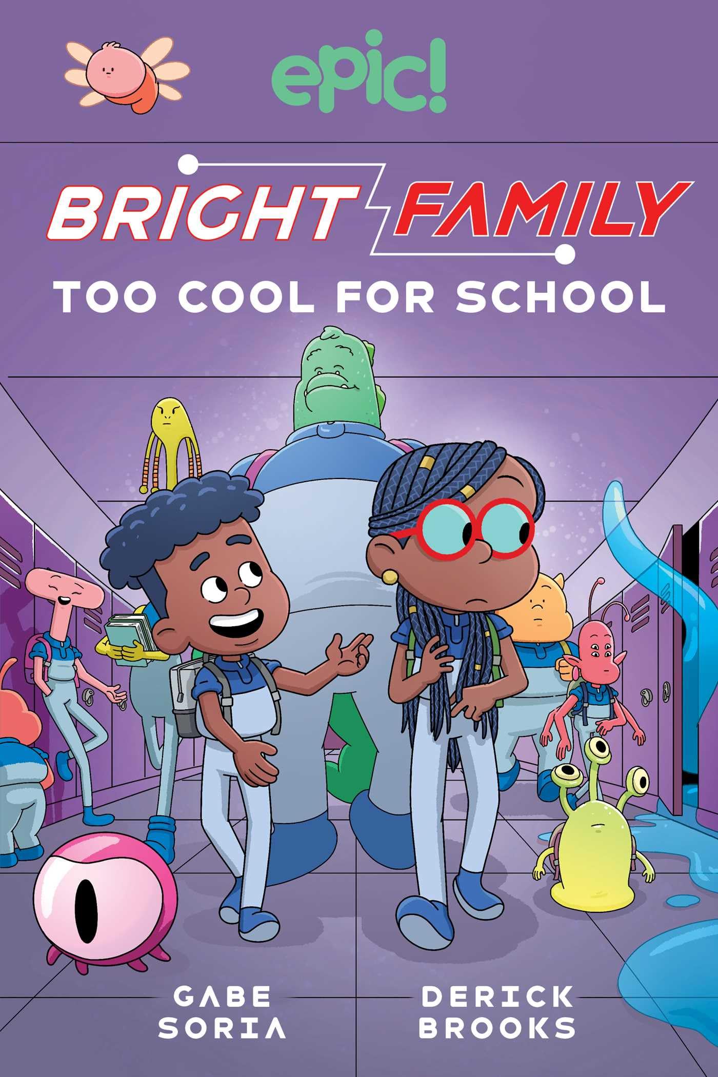 Bright Family: Too Cool For School (Volume 3) (The Bright Family),Used